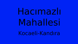 Hacımazlı Mahallesi Thumbnail
