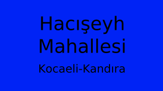 Hacışeyh Mahallesi Thumbnail