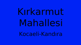 Kırkarmut Mahallesi Thumbnail