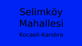 Selimköy Mahallesi Thumbnail