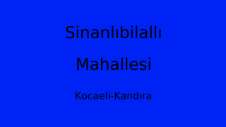 Sinanlıbilallı Mahallesi Thumbnail