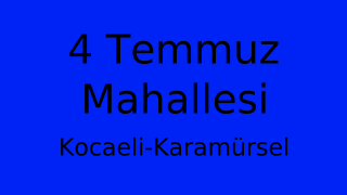 4 Temmuz Mahallesi Thumbnail