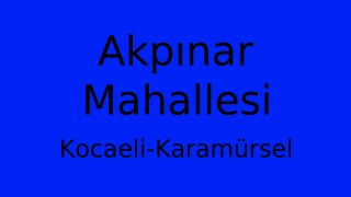 Akpınar Mahallesi Thumbnail