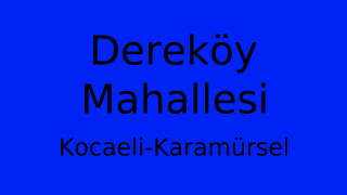 Dereköy Mahallesi Thumbnail
