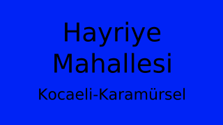Hayriye Mahallesi Thumbnail