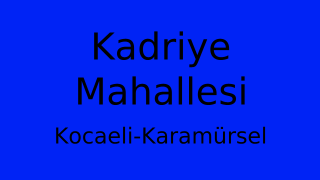 Kadriye Mahallesi Thumbnail