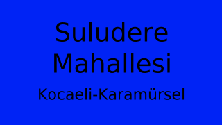 Suludere Mahallesi Thumbnail