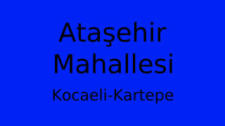 Ataşehir Mahallesi Thumbnail