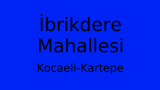 İbrikdere Mahallesi Thumbnail