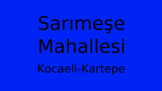 Sarımeşe Mahallesi Thumbnail