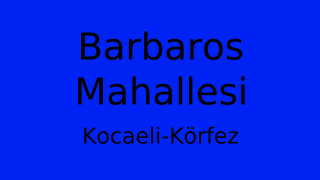 Barbaros Mahallesi Thumbnail
