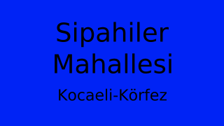 Sipahiler Mahallesi Thumbnail