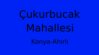 Çukurbucak Mahallesi Thumbnail