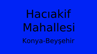 Hacıakif Mahallesi Thumbnail