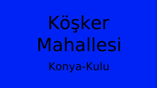 Köşker Mahallesi Thumbnail