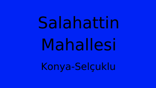 Salahattin Mahallesi Thumbnail
