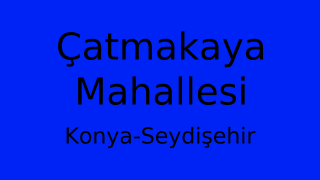 Çatmakaya Mahallesi Thumbnail
