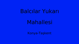 Balcılar Yukarı Mahallesi Thumbnail