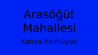 Arasöğüt Mahallesi Thumbnail