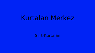 Kurtalan Belediyesi, Siirt Thumbnail