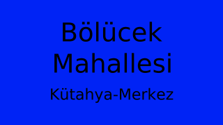 Bölücek Mahallesi Thumbnail