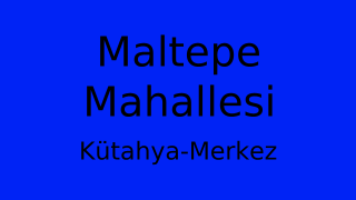 Maltepe Mahallesi Thumbnail
