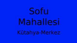 Sofu Mahallesi Thumbnail