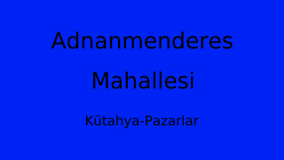 Adnanmenderes Mahallesi Thumbnail