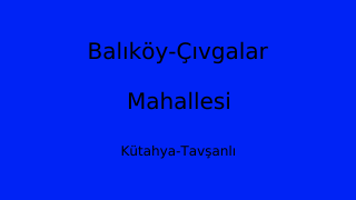 Balıköy-Çıvgalar Mahallesi Thumbnail