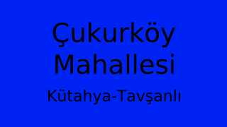 Çukurköy Mahallesi Thumbnail
