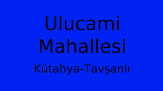 Ulucami Mahallesi Thumbnail