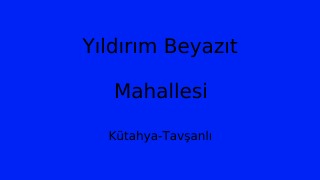 Yıldırım Beyazıt Mahallesi Thumbnail