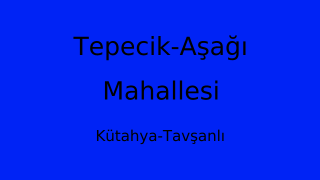 Tepecik-Aşağı Mahallesi Thumbnail