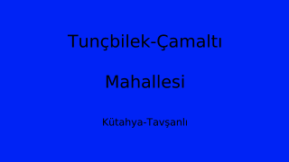 Tunçbilek-Çamaltı Mahallesi Thumbnail