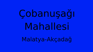 Çobanuşağı Mahallesi Thumbnail