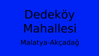 Dedeköy Mahallesi Thumbnail