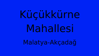 Küçükkürne Mahallesi Thumbnail