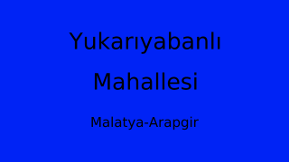 Yukarıyabanlı Mahallesi Thumbnail