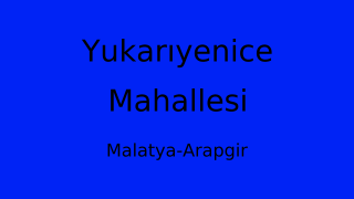 Yukarıyenice Mahallesi Thumbnail