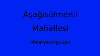 Aşağısülmenli Mahallesi Thumbnail