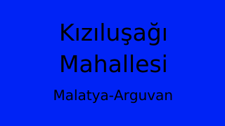 Kızıluşağı Mahallesi Thumbnail