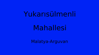 Yukarısülmenli Mahallesi Thumbnail