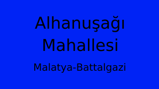 Alhanuşağı Mahallesi Thumbnail
