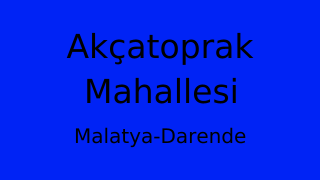 Akçatoprak Mahallesi Thumbnail