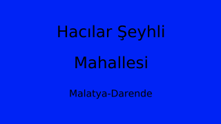 Hacılar Şeyhli Mahallesi Thumbnail