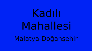 Kadılı Mahallesi Thumbnail