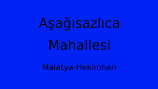 Aşağısazlıca Mahallesi Thumbnail