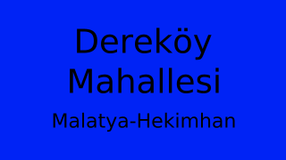 Dereköy Mahallesi Thumbnail
