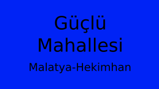 Güçlü Mahallesi Thumbnail