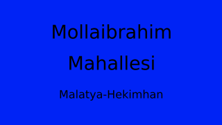 Mollaibrahim Mahallesi Thumbnail